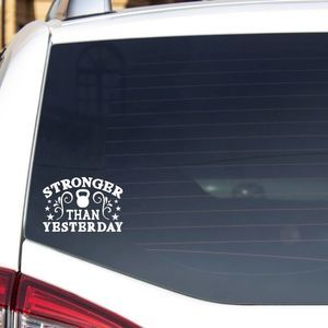 Stronger Than Yestrday Weight Lifting Decal